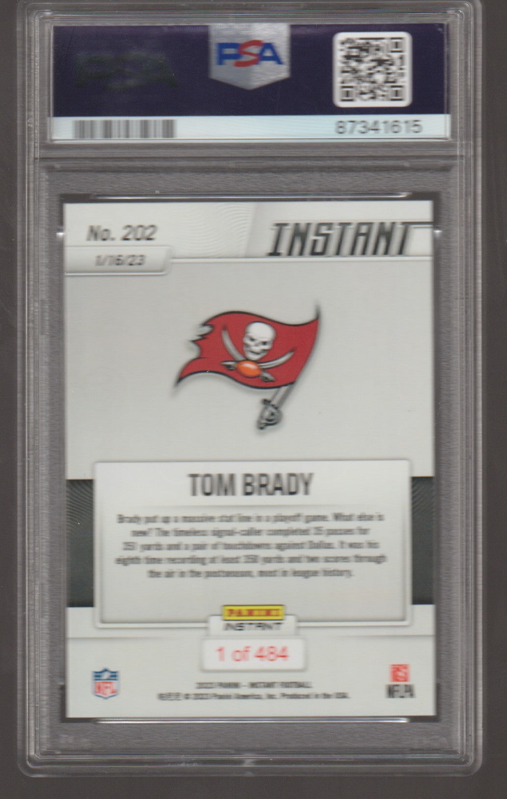 Trading card of Tom Brady with Buccaneers logo, PSA grading label visible